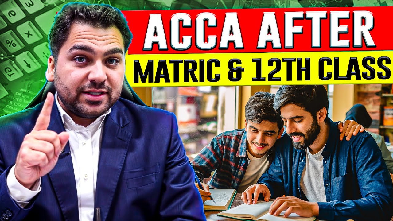 ACCA after Matric and Intermediate/12th with complete details