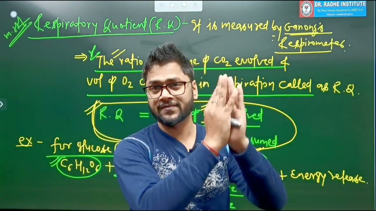 Respiration in Plants : Respiratory Quotient (R.Q) | Respiration in Plants | Dr. Radhe Bio Guru