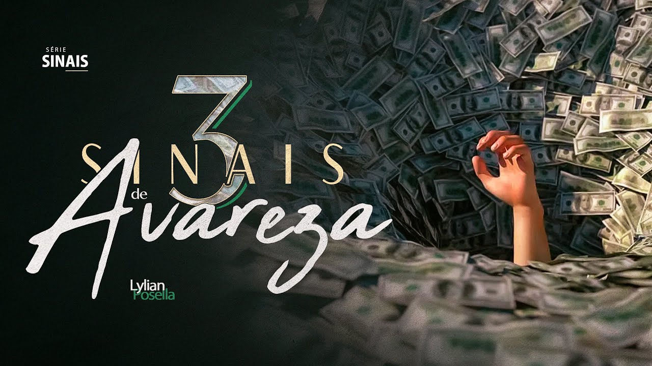 3 SINAIS DE AVAREZA | S&eacute;rie Sinais | Lylian Posella