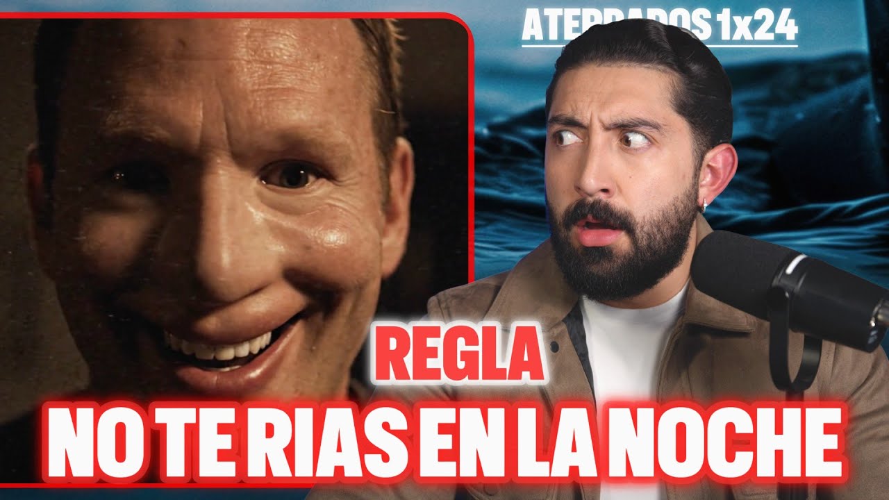 MI PUEBLO TIENE UNA REGLA... NO REIR AL ANOCHECER | ATERRADOS 1x24