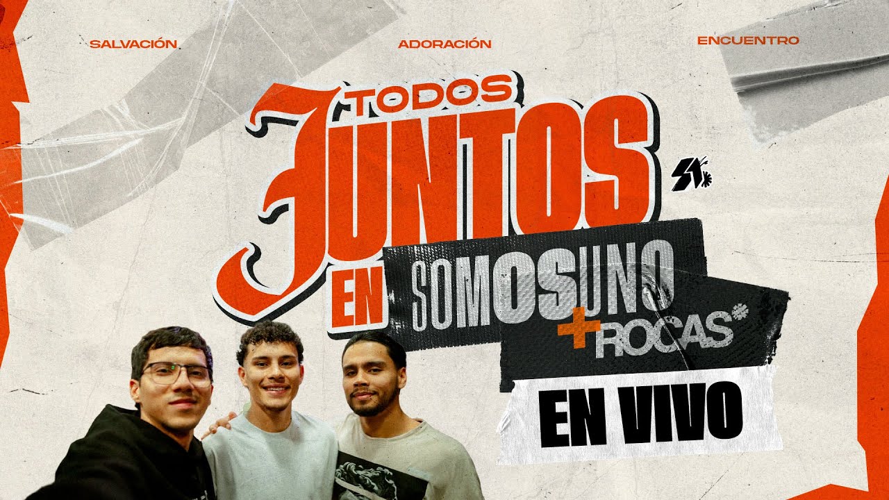 🔴EN VIVO 🙌🏻 Reunión de Jóvenes ⚡SOMOS UNO⚡Sábado 24 De Enero 2026 - 4PM