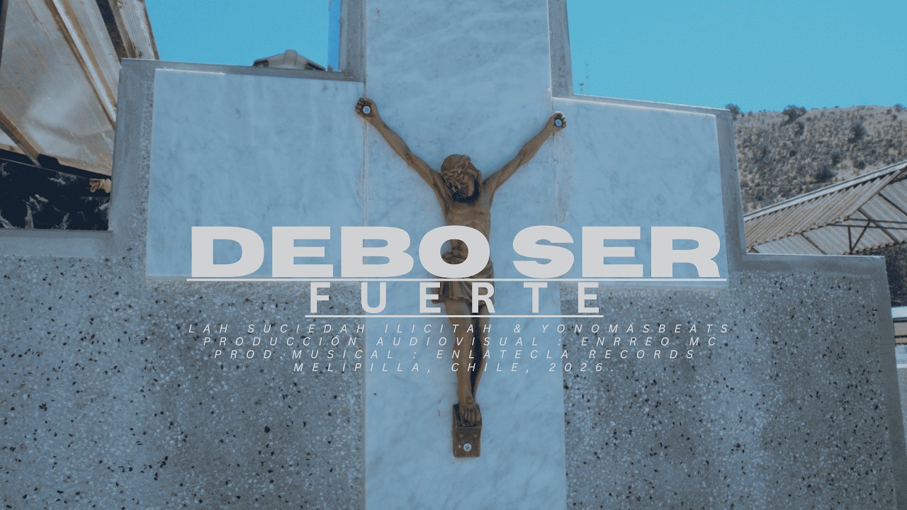 Debo ser fuerte _ Lah Suciedah Ilicitah (Videoclip Oficial)