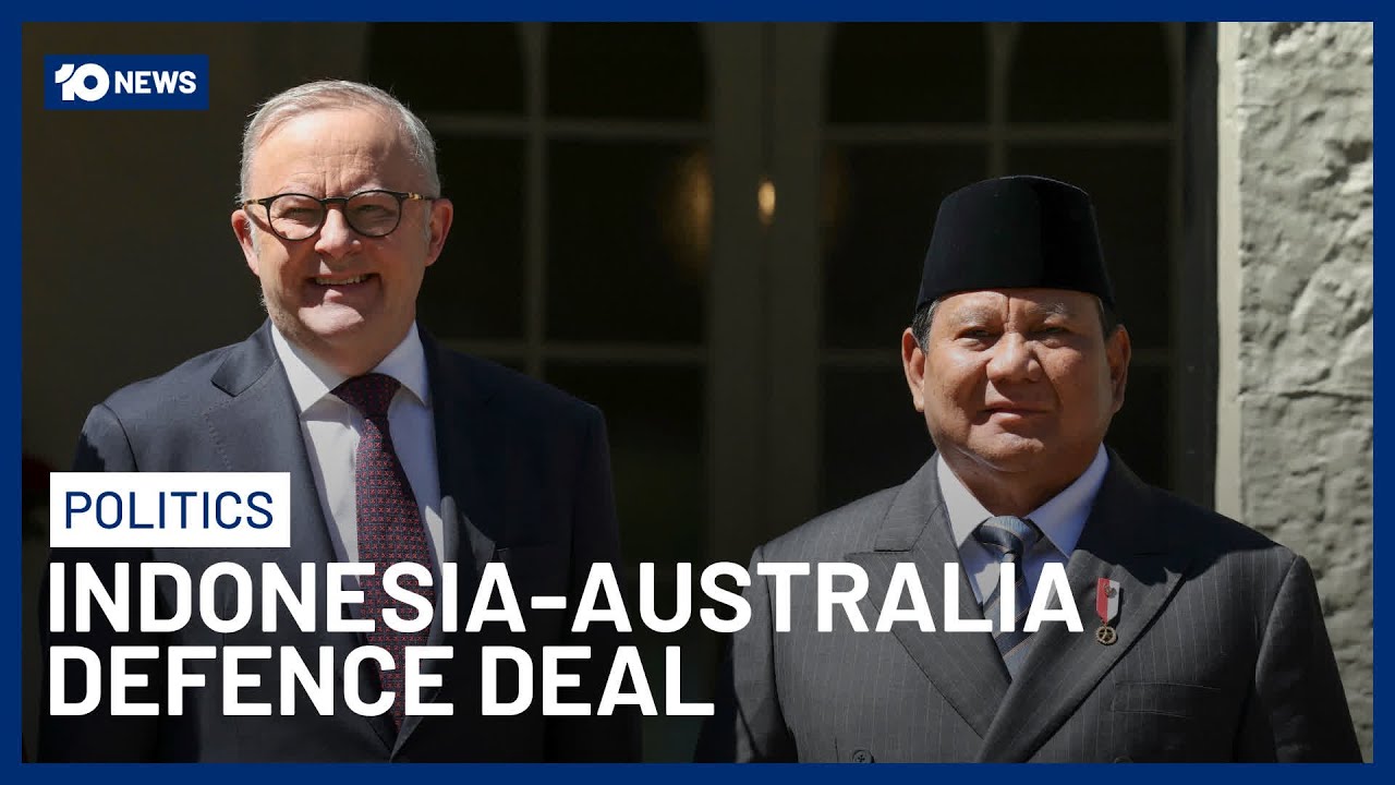 Australia & Indonesia Unveil Historic Security Treaty As Indonesia&rsquo;s President Visits | 10 News