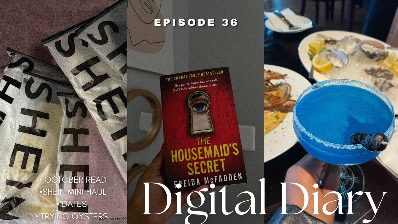 #digitaldiary : episode 36 | girl dinner, shein haul, book reviews, trying seafood menu