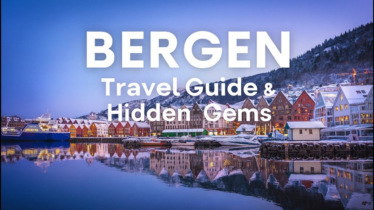 Bergen, Norway – Cinematic Travel Guide with Local Insights & Hidden Gems