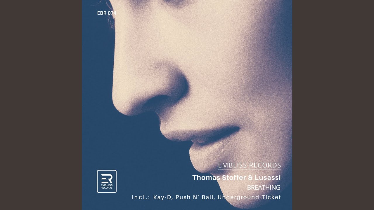 Breathing (Push'n'Ball Remix)
