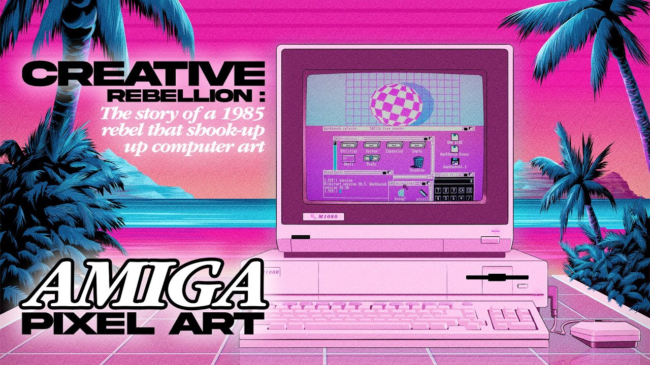 Творческий бунт 1985 года. Как компьютер Amiga навсегда изменил компьютерное искусство