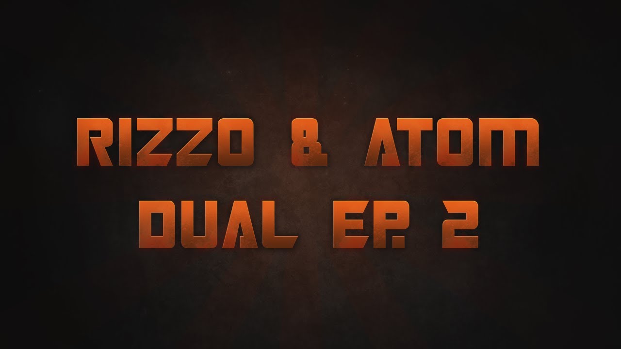 Atom nV & Rizzo nV | Dual Ep. 2 by Within | Powered by @AstroGaming