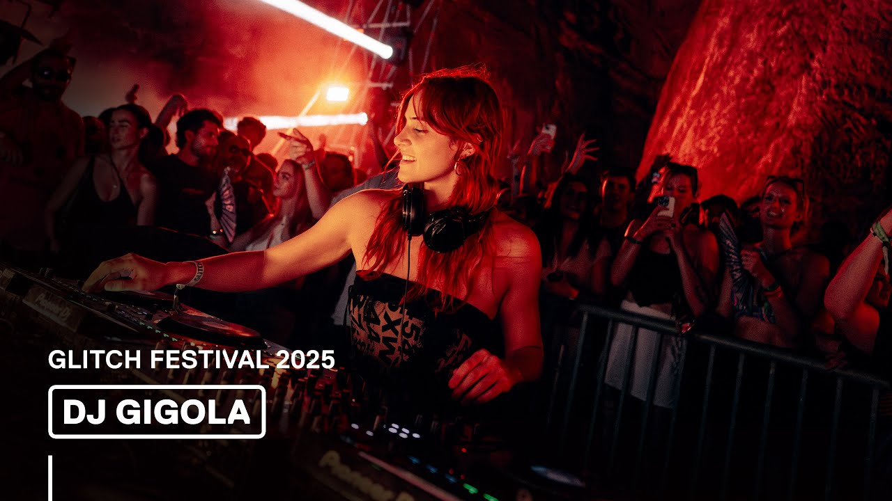 DJ GIGOLA  | Glitch Festival 2025