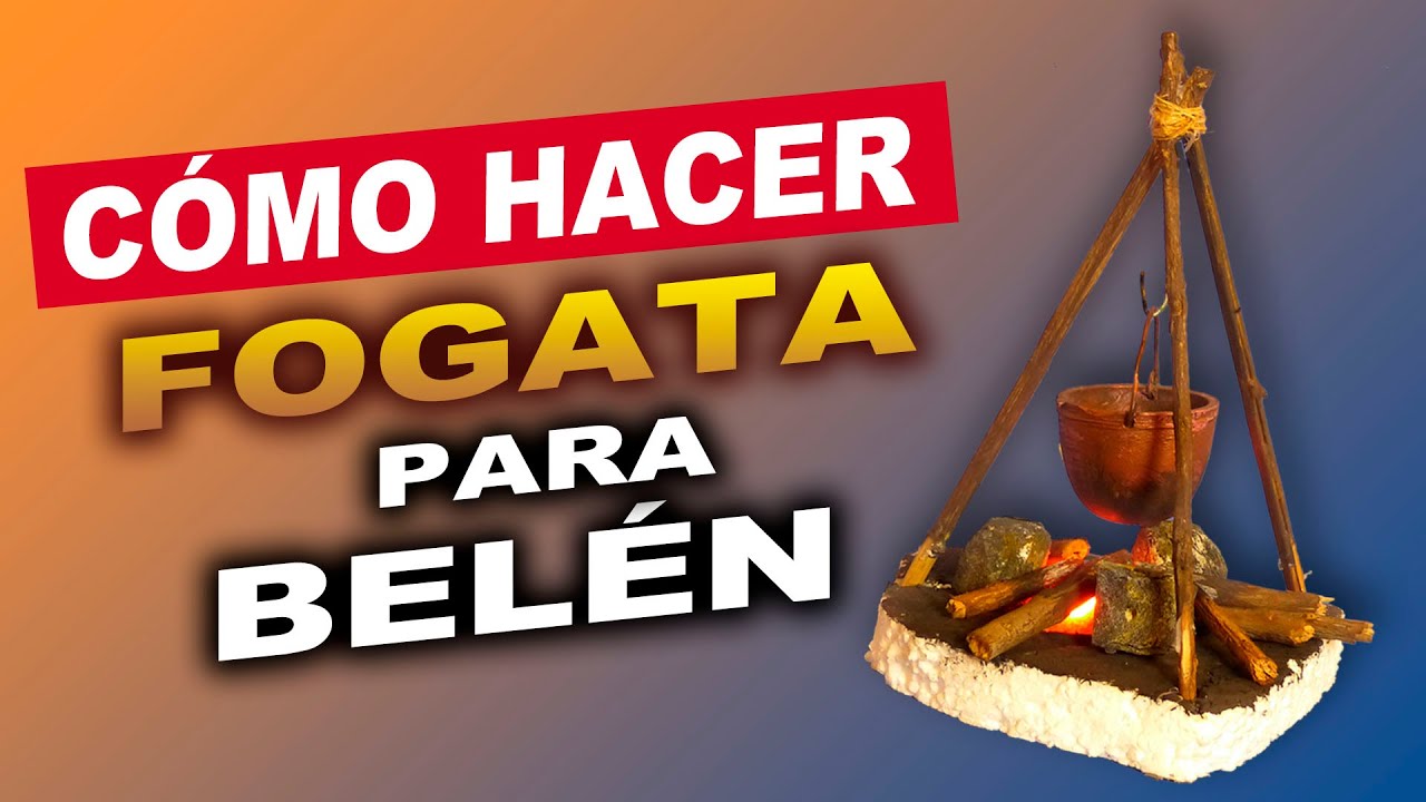 [PASO A PASO] cómo HACER FOGATA para BELÉN fácil y sencillo