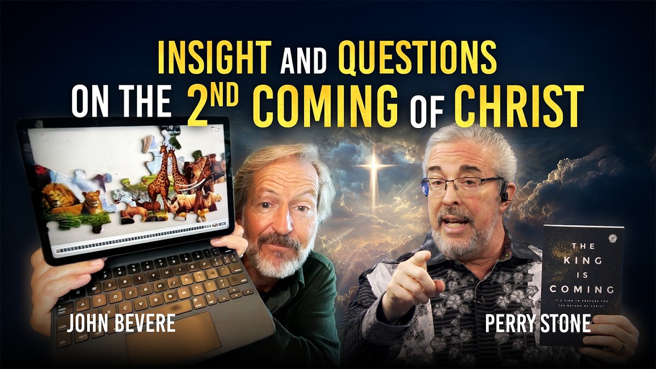 Insight and Questions on the 2nd Coming of Christ - With John Bevere | Perry Stone
