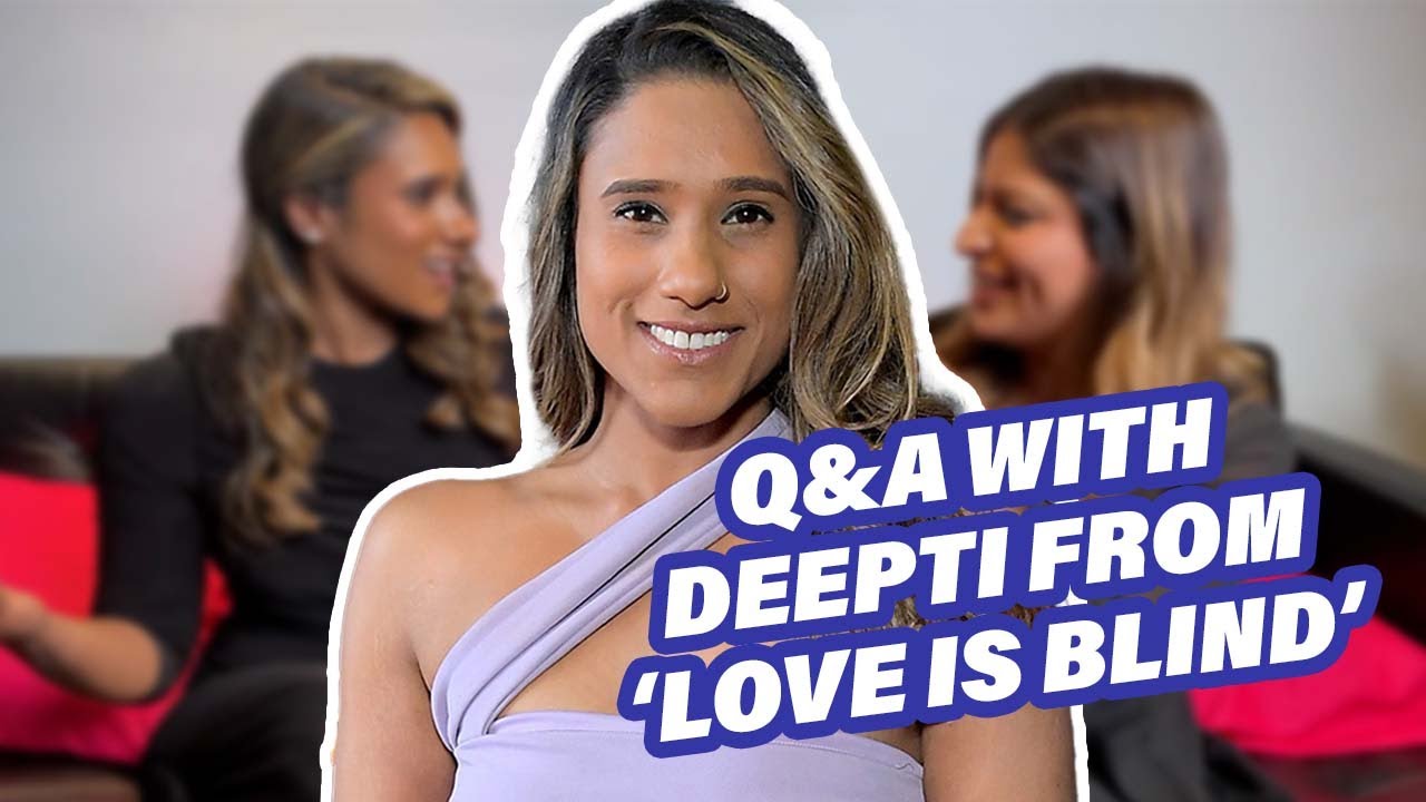 'Love Is Blind' Star Deepti On Her Break Up With Kyle & New Memoir 'I Choose Myself'