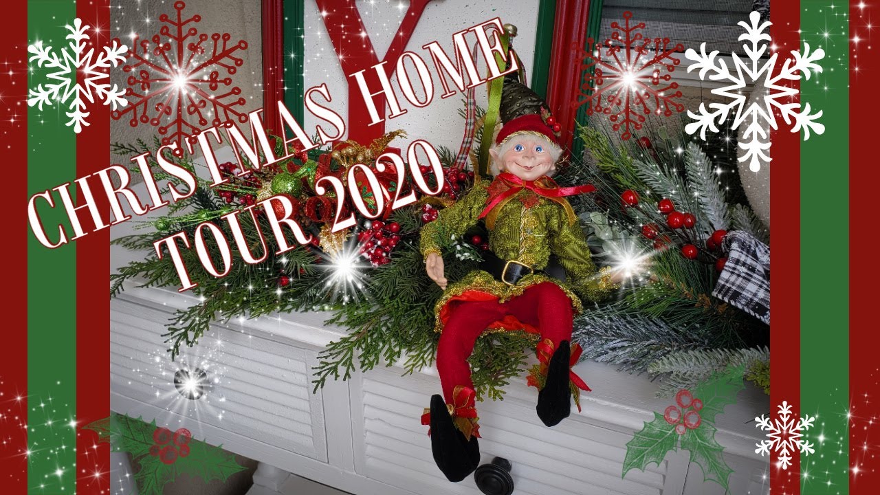 CHRISTMAS HOME TOUR 2020 - TRADITIONAL AND WHIMSY CHRISTMAS DECOR