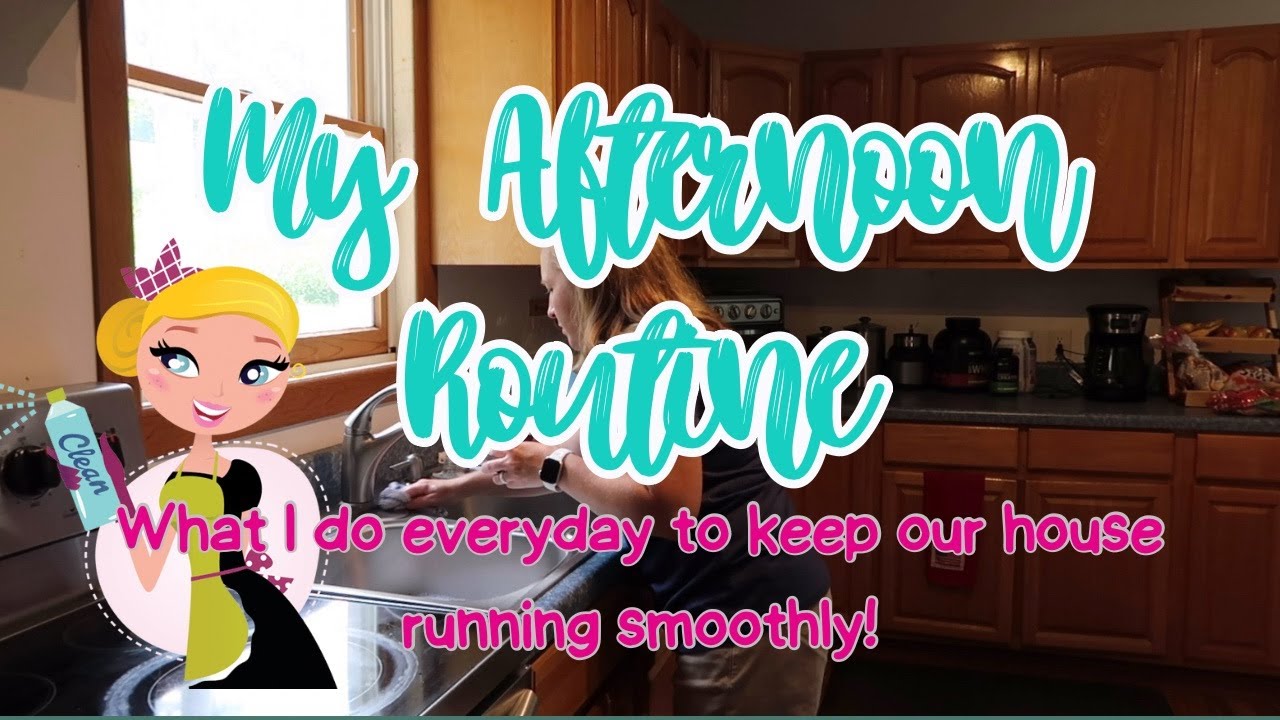 My 30 Minute Afternoon Routine