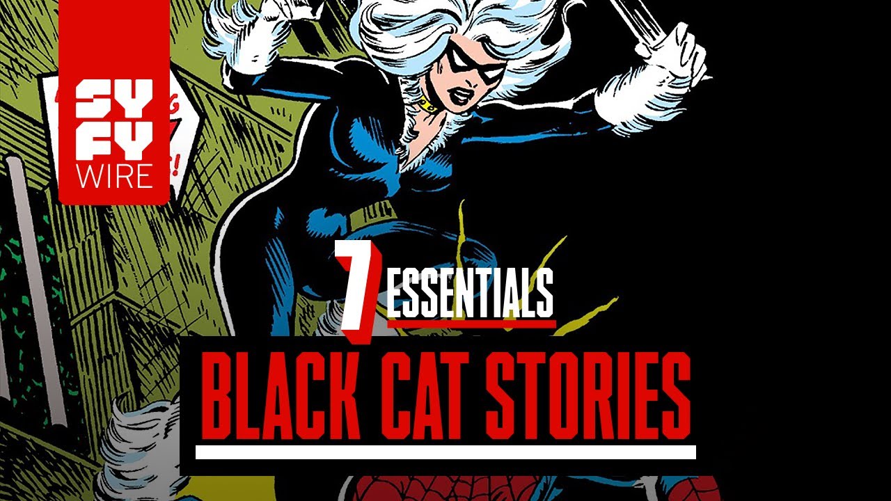 7 Essential Marvel Black Cat Stories | SYFY WIRE