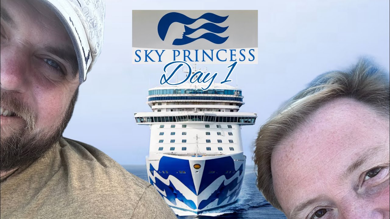 Travel day & Boarding Sky Princess
