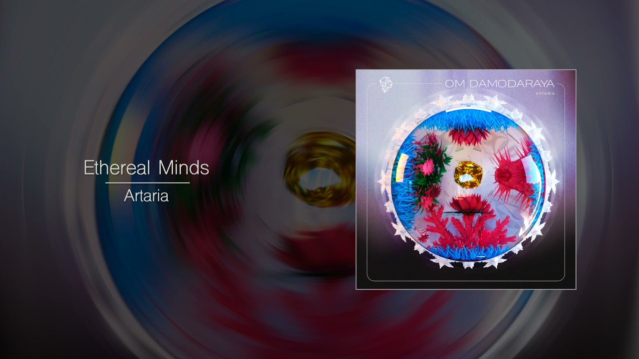 Artaria - Ethereal Minds  [Siona Records] /Progressive House 2021
