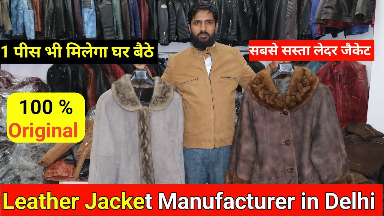 100% Original Leather Jackets / Leather Jacket In Retail & Wholesale /Jacket Wholesale Market Delhi