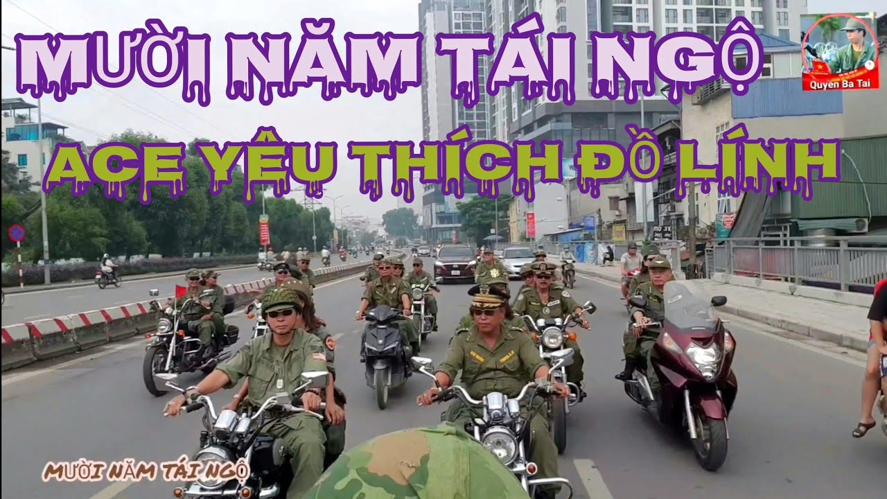 MƯỜI NĂM TÁI NGỘ - ACE YÊU THÍCH ĐỒ LÍNH 6 tháng 6, 2025