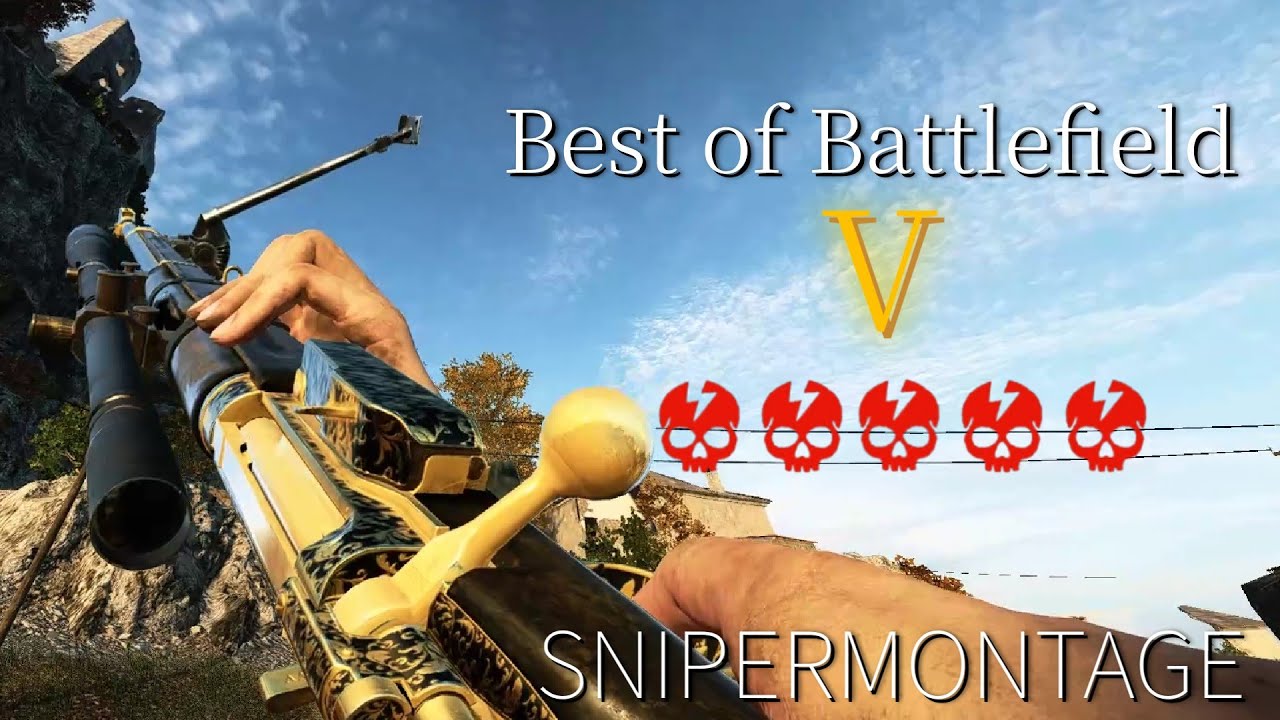 Best of BFV | スナイパー愛好家の超連続キル集【BF5】