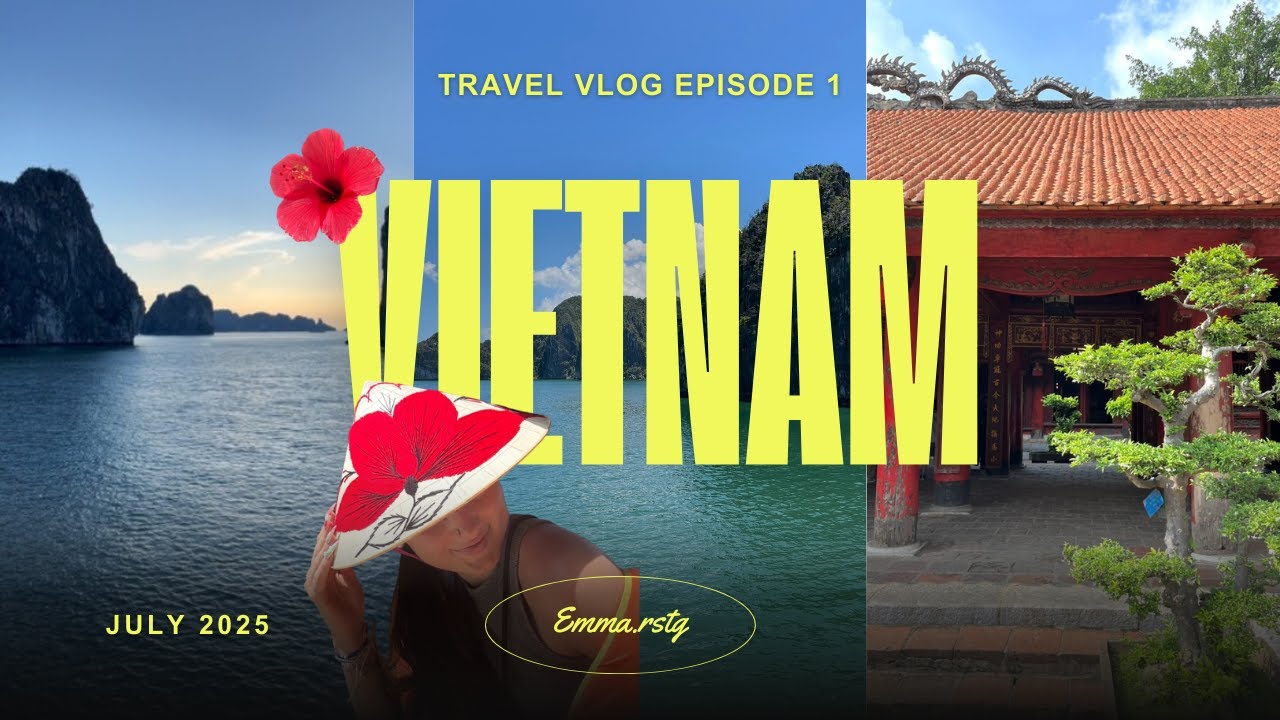 VIETNAM | partie 1 🇻🇳 (Hanoï, Baie d'Halong et Ninh Binh)