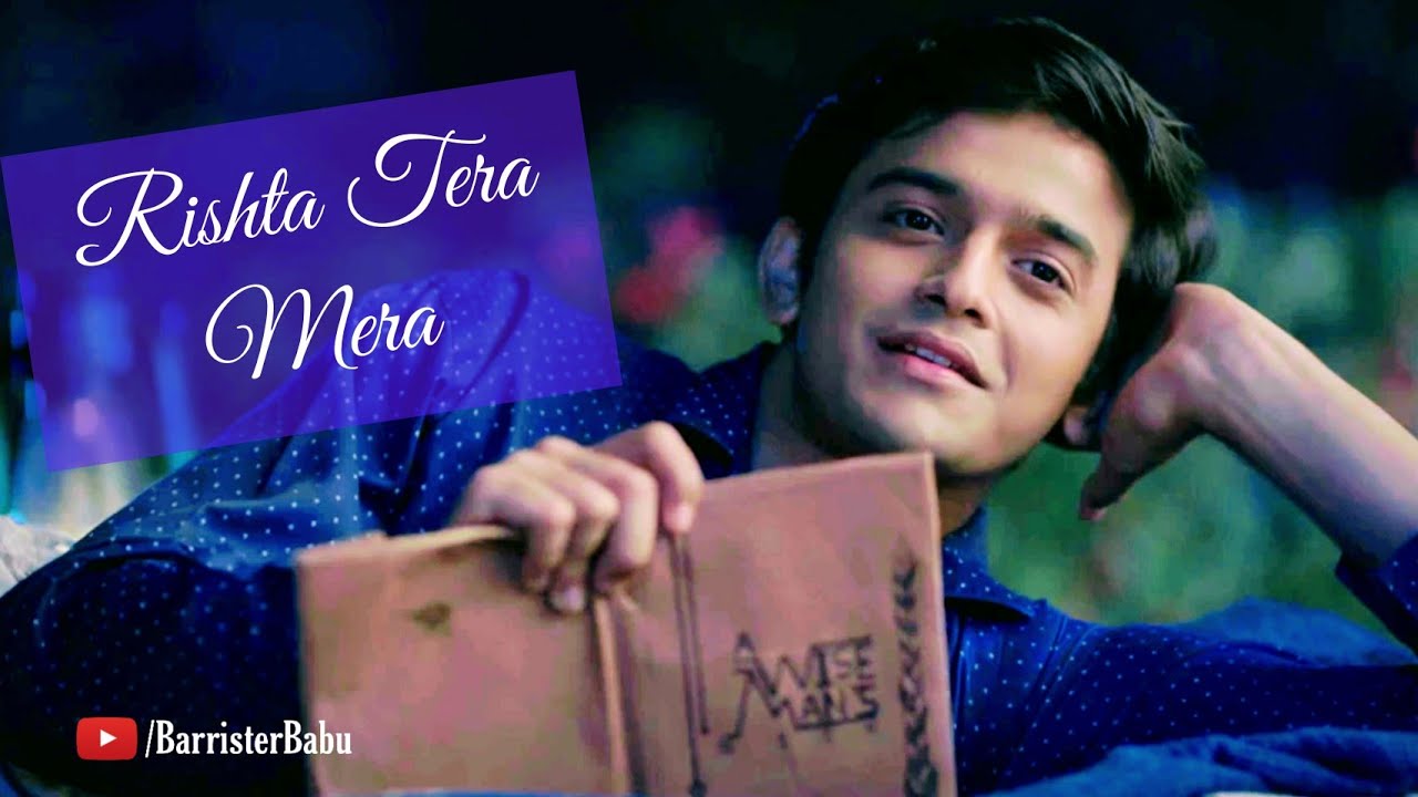 Barrister Babu Official Title Duet Song | Rishta Tera Mera Full Song |  Pravisht Mishra Aurra B