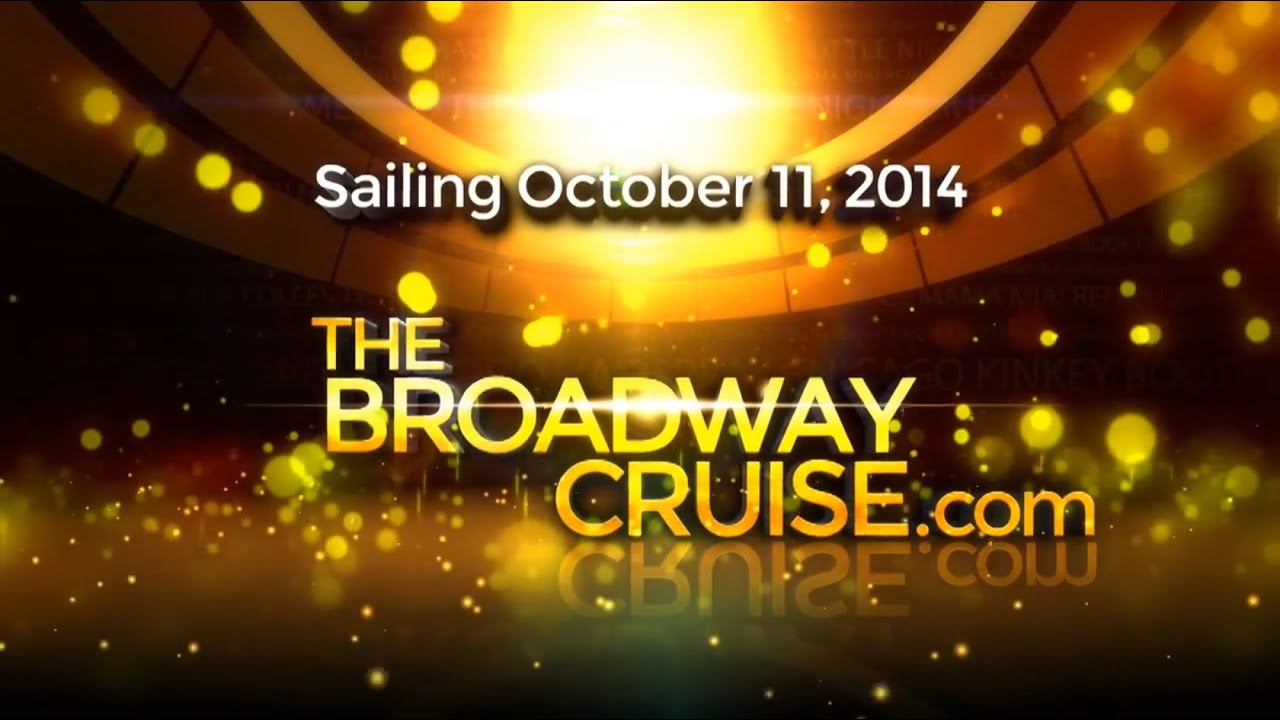 Broadway Cruise Promo HD