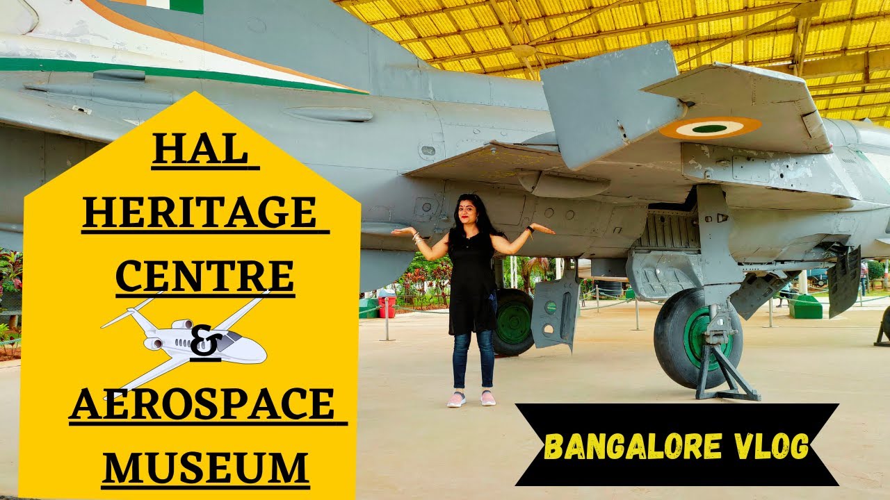 India's First Aerospace Museum | HAL Bengaluru | Inside View Of HAL  #prernnatalkies