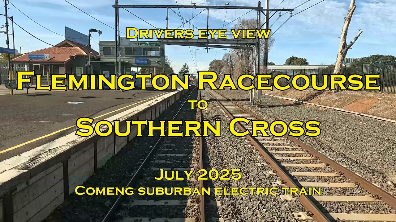 Drivers eye view, Flemington Racecourse to Southern Cross, Jul 2025