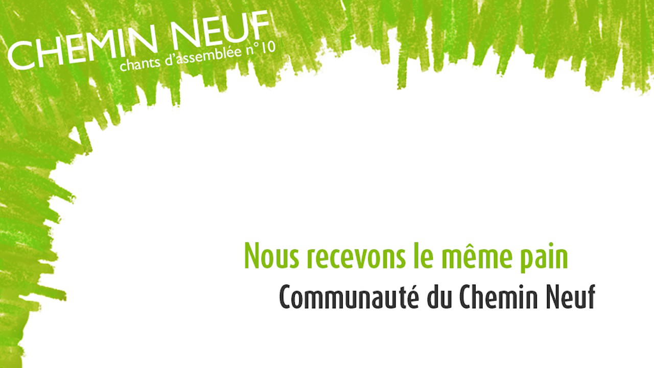 Nous recevons le même pain