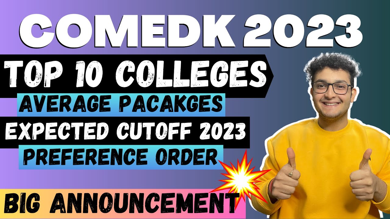 COMEDK 2023: Top 10 Colleges and Their EXCITING Packages - Cutoff & BIG Announcement!