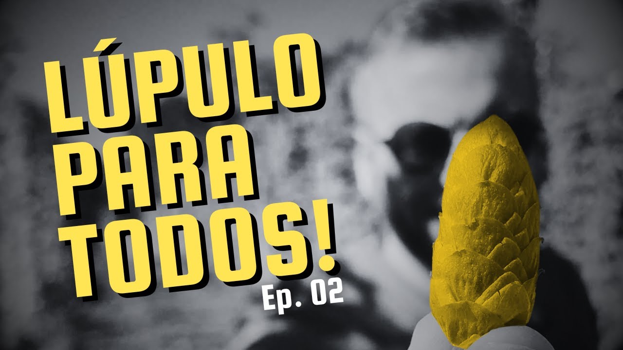 Como se usa o Lúpulo - Lúpulo Para Todos Ep. 02 - Colheita de Lúpulo