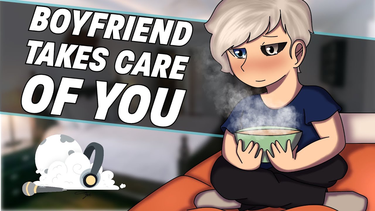 [M4F] Boyfriend Takes Care Of You While You're Sick [Sick Listener] [Spoon Feeding] [ASMR Roleplay]
