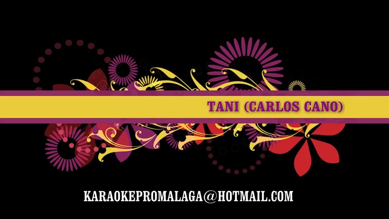 Tani Karaoke (Carlos Cano)