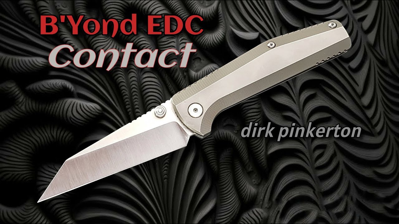 B'Yond EDC Contact Prototype:  EDC Wharnie Framelock Flipper in Just the Right Size