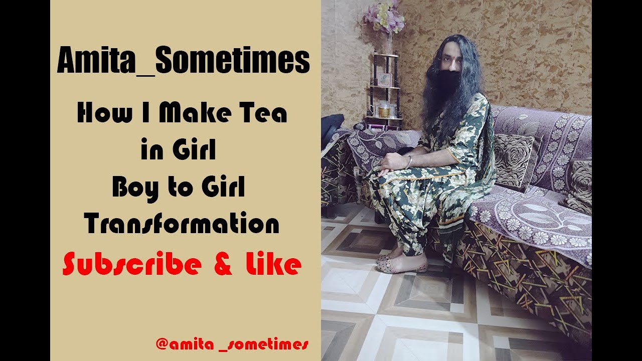 Boy Make a Tea in Girl Dress | Boy Into Transformation | 