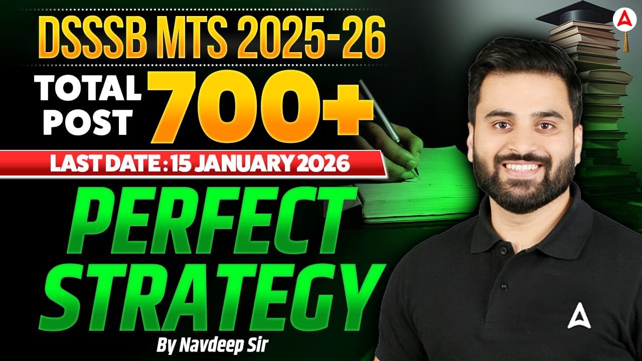 DSSSB MTS New Vacancy 2025 | Complete Preparation Strategy | DSSSB MTS Recruitment 2025