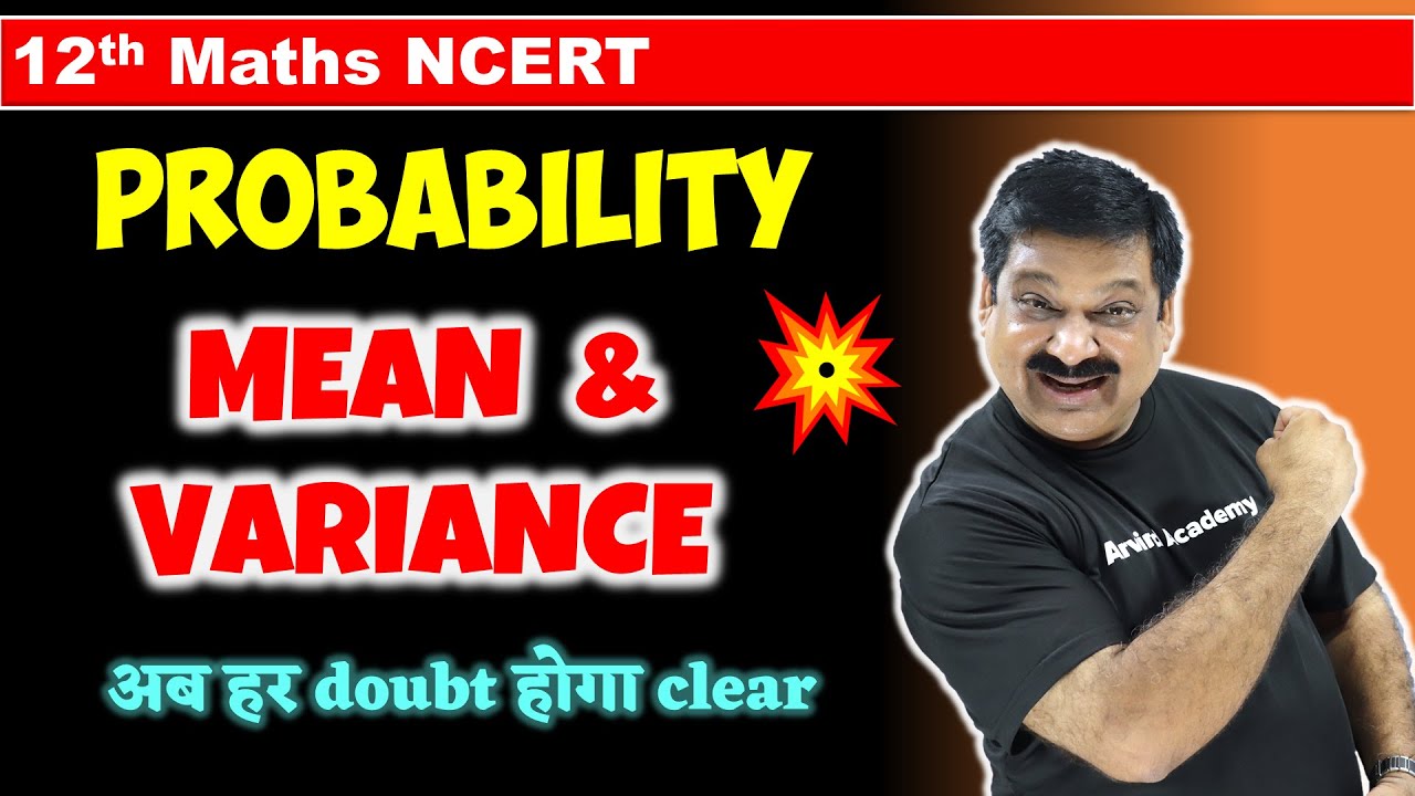 Probability Mean & Variance of a random Variable of Probability distributions NCERT Class 12 Maths