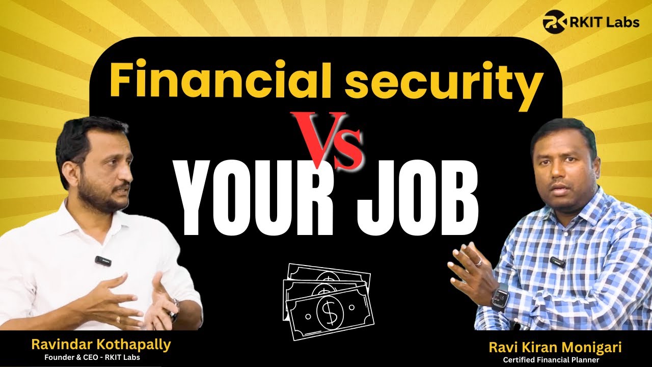 Your Job Is Not Financial Security | Hard Truth for IT Employees|| Rkitlabs #financialplanning