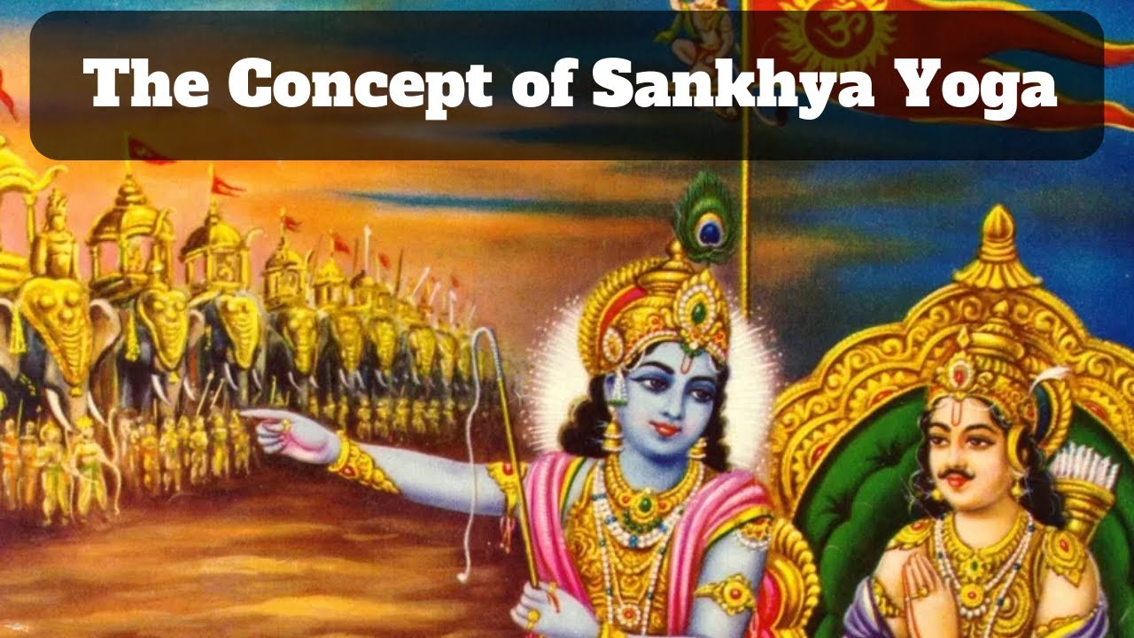 7 - सांख्य योग | Sankhya Yoga | Bhagwad Geeta