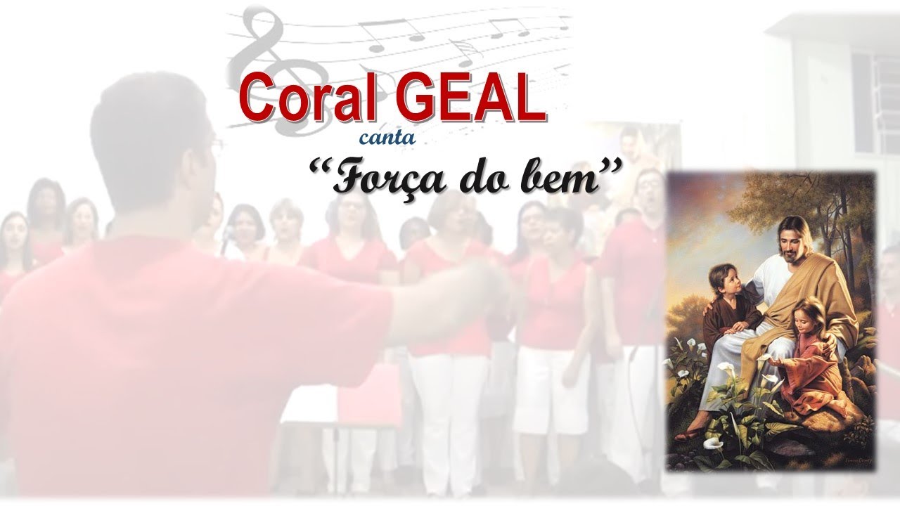 Coral GEAL canta  