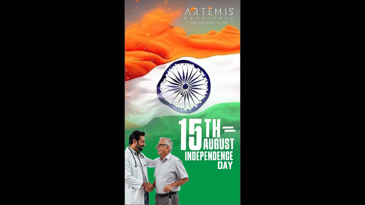 Happy Independence Day 2025 | Artemis Hospitals