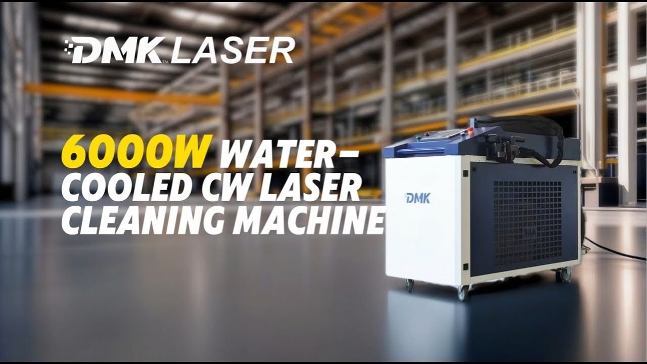 DMK 6000W Laser Cleaning Machine vs 3000W – Efficiency Comparison & Full Operation Guide #DMKLaser