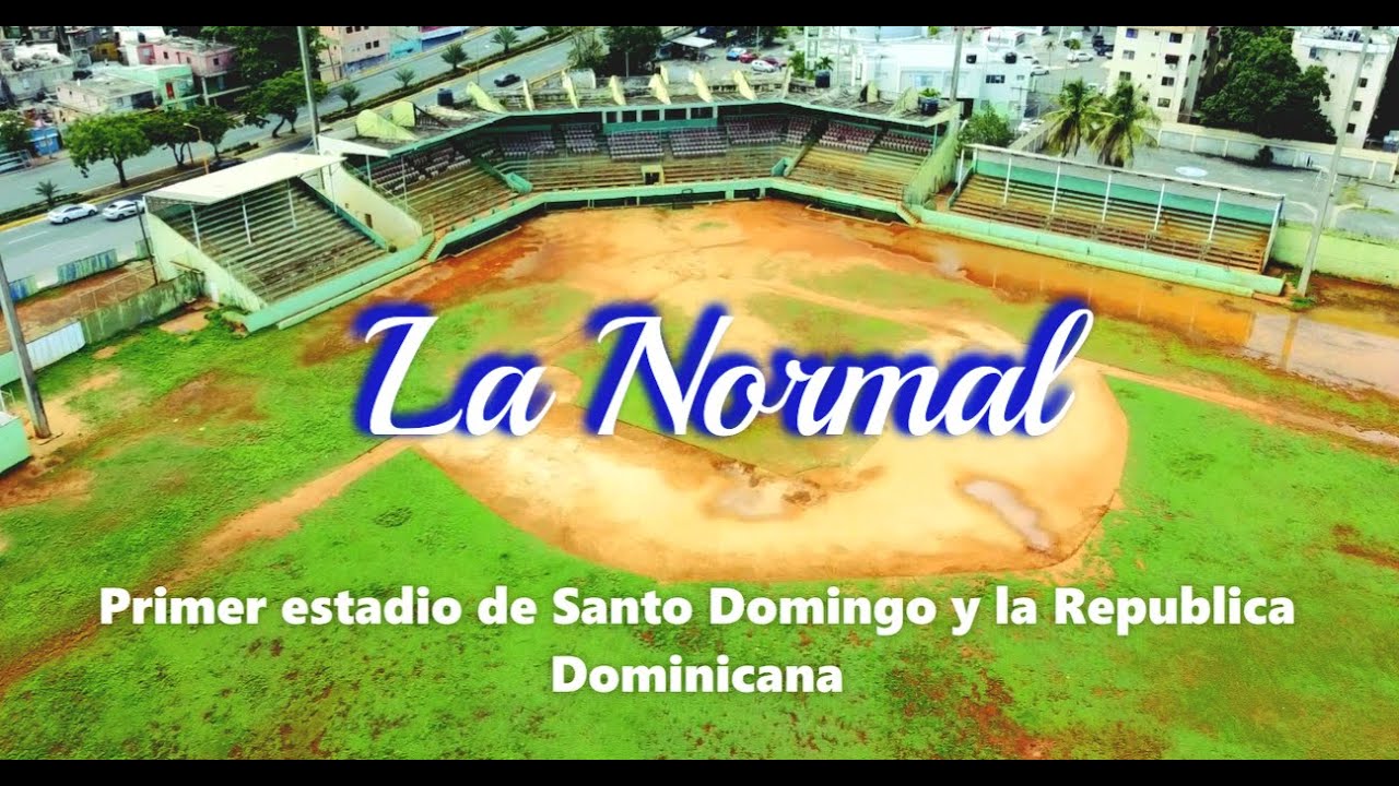 La Normal: El primer Estadio de Santo Domingo y la Republica Dominicana