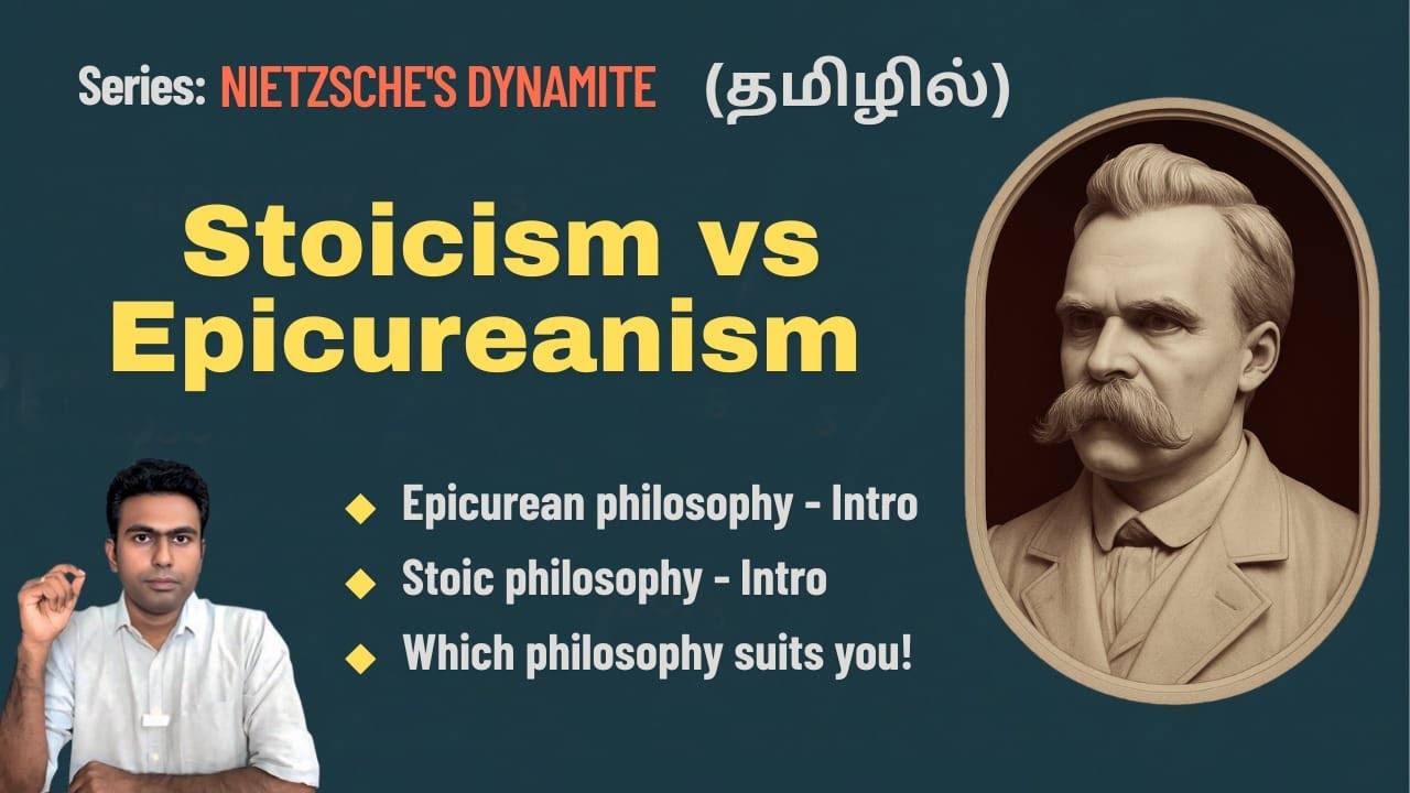 Which Philosophy Fits Life Better? #Stoics vs #Epicureans| #philosophy in Tamil | Gay Science EP 15|