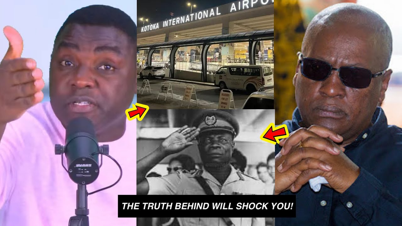 Shocking Mahama’s Secret Behind Kotoka Int’l Airport Name Change; Kevin Taylor Reveals More