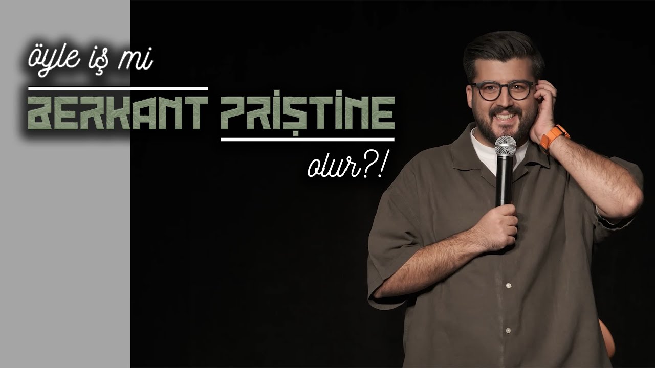 Berkant Priştine - Öyle İş Mi Olur?!  | Stand-up Gösterisi (2023)