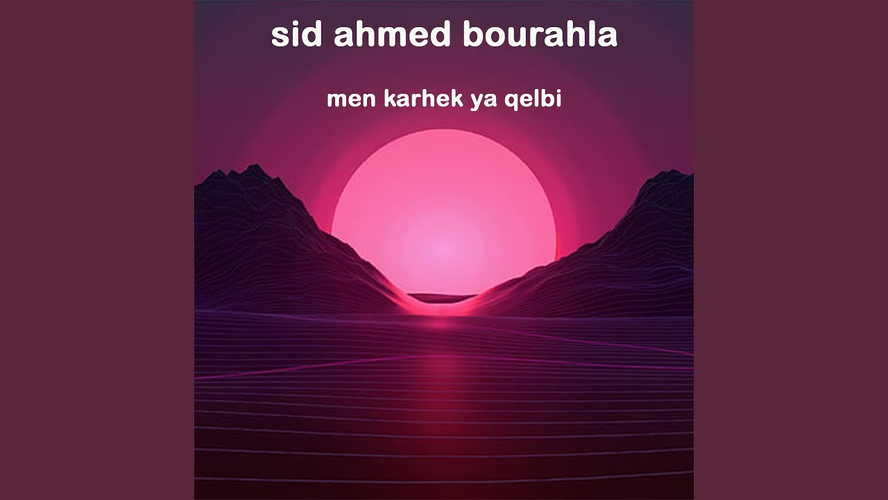 Men karhek ya qelbi