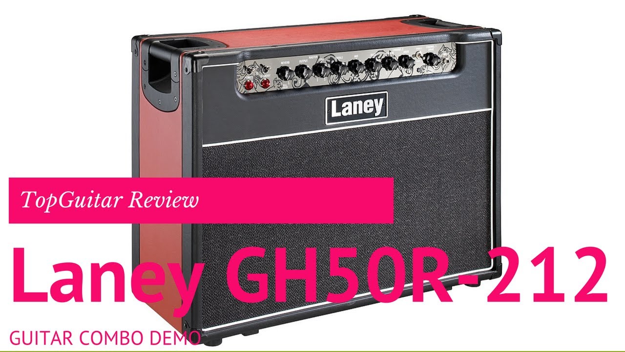 Laney GH50R-212 - guitar combo demo | Review