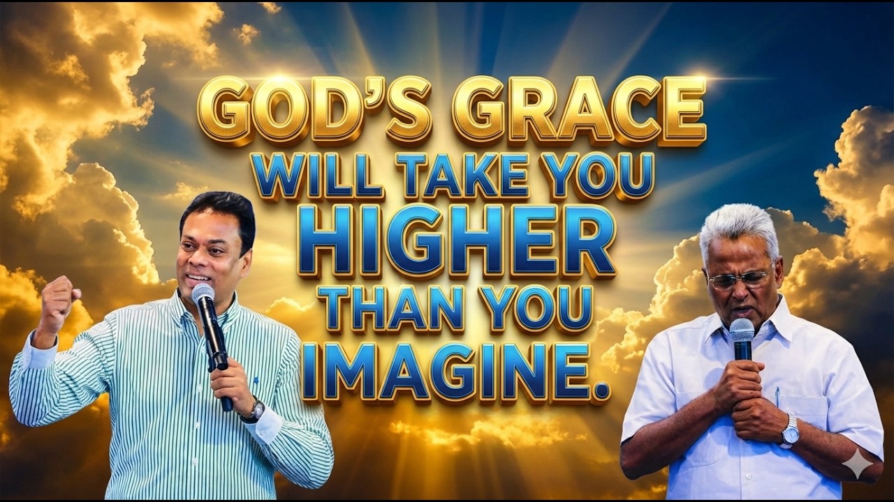 God’s Grace Will Take You Higher Than You Imagine |pastor Suresh babu |pastors media |
